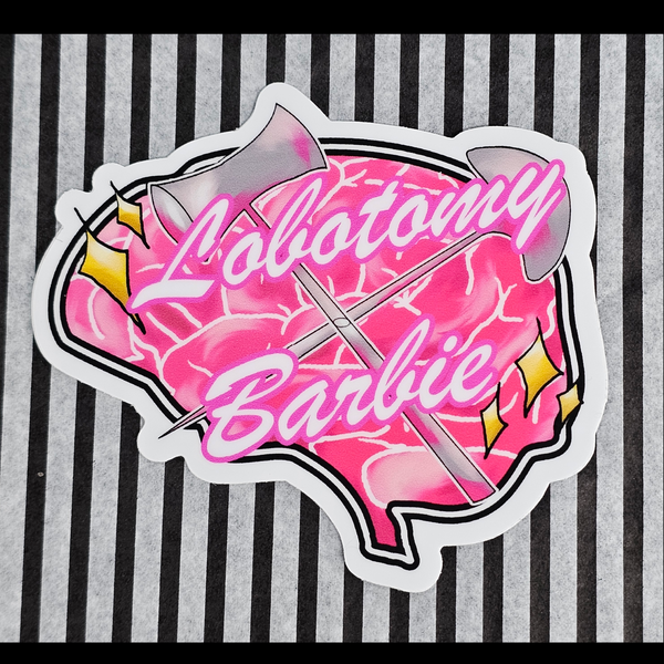 Lobotomy Barbie vinyl sticker